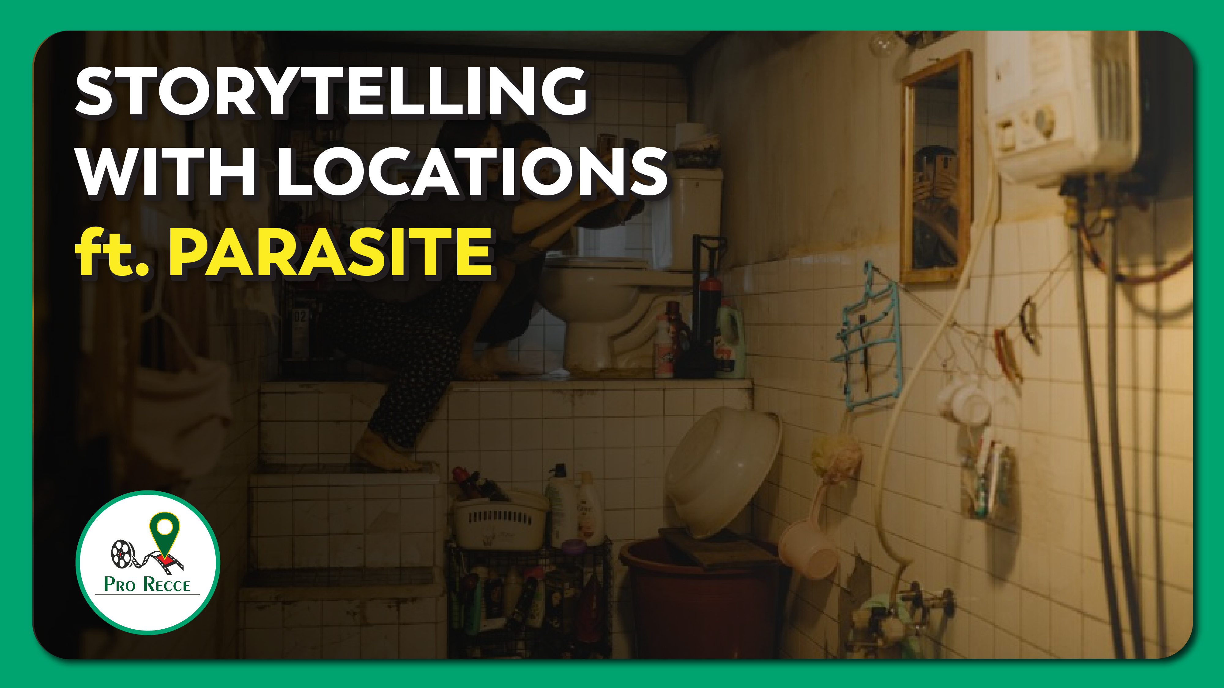 Storytelling with Locations ft. Parasite